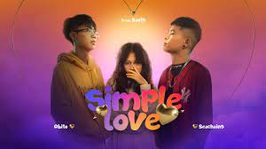 Lời bài hát Simple Love Lyric Simple Love - Obito, Seachains, Davis
